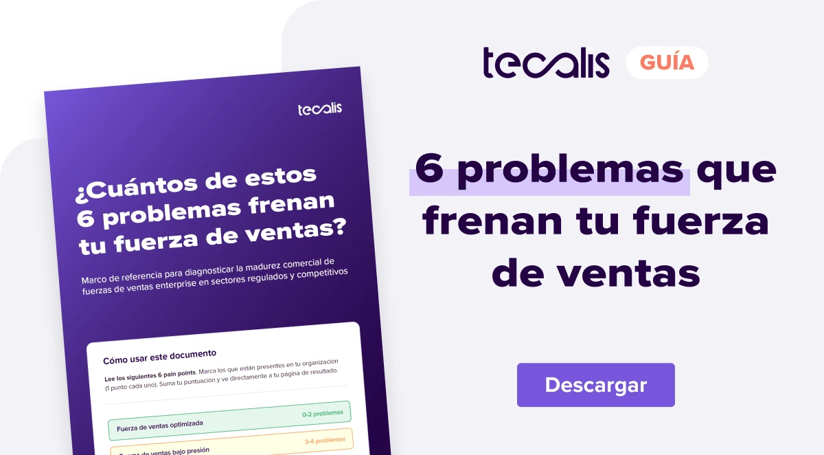 ¿Cuántos de estos problemas 6 frenan tu fuerza de ventas?