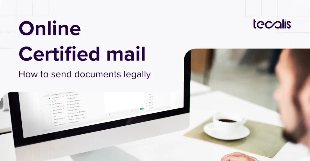 Online Certified Mail: Validity and How to Send Documents Legally