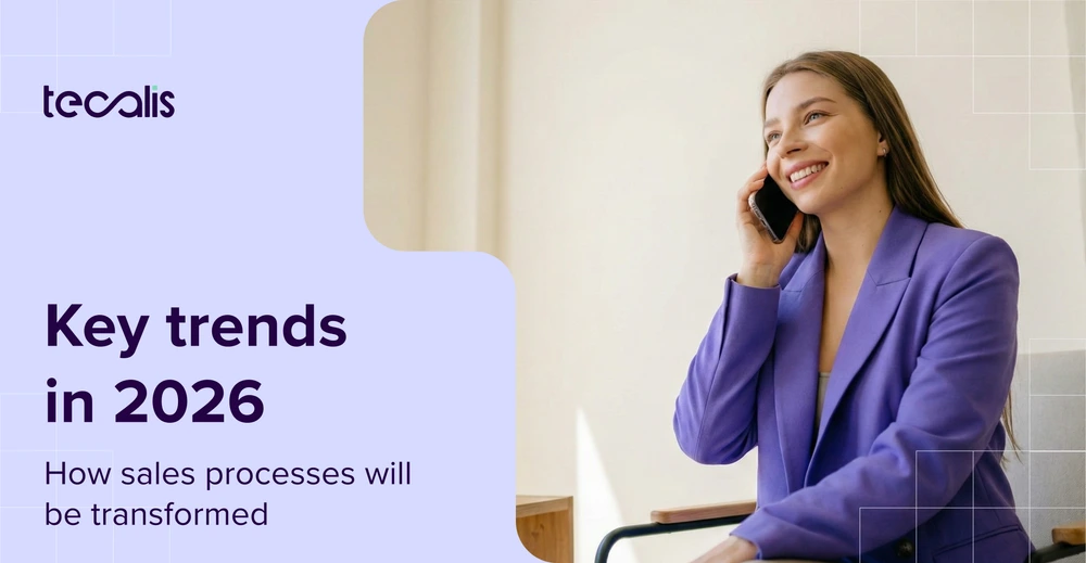 8 trends for 2026 that will transform your sales processes