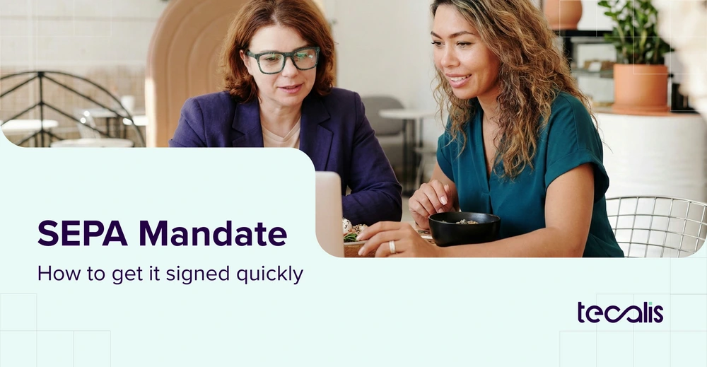 SEPA Direct Debit Mandate: What It Is, What It’s For, and How to Get It Signed Quickly
