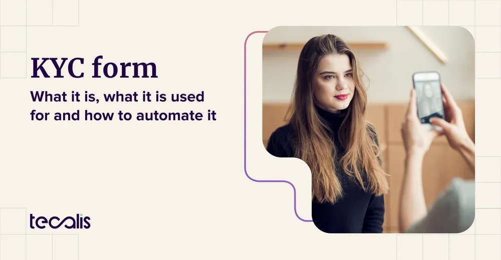 KYC File: What it is, what it is used for, and how to automate it