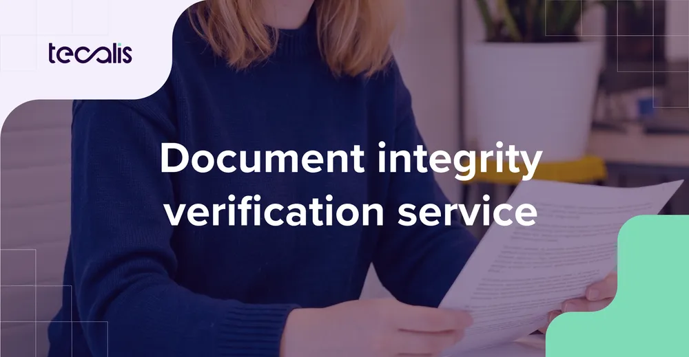 Document integrity verification service: complete guide