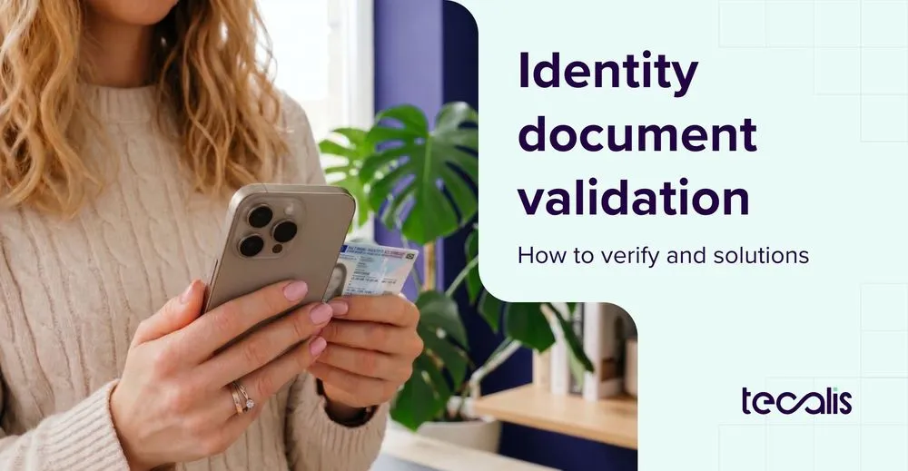Identity document validation: how to verify and solutions