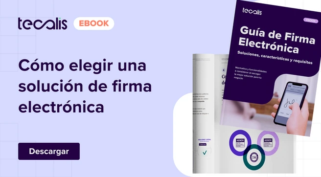 eBook: cómo elegir mi herramienta de firma electrónica